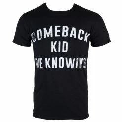 T-shirt Metal Men's Comeback Kid - Die Knowing - KINGS ROAD